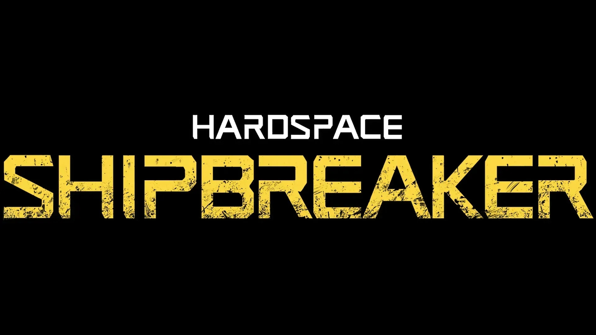 Hardspace: Shipbreaker