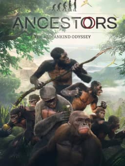 Ancestors: The Humankind Odyssey