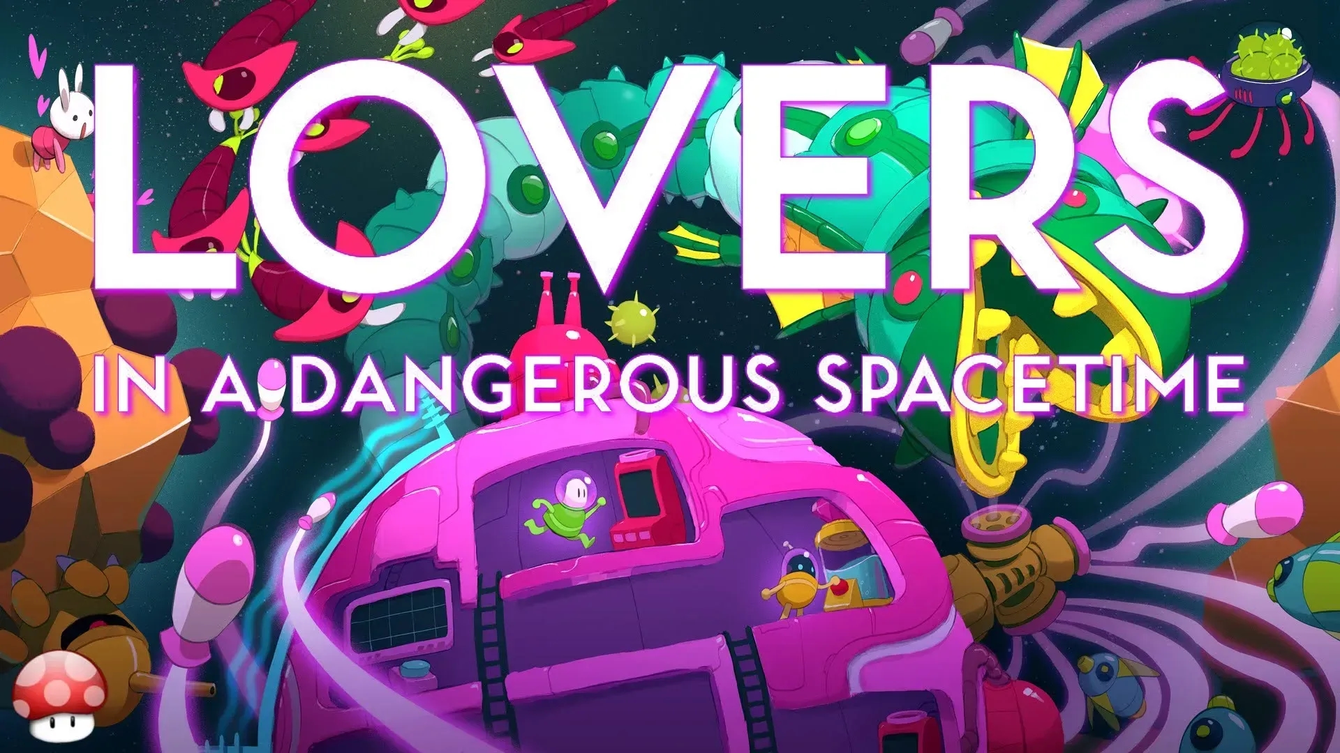 LOVERS IN A DANGEROUS SPACETIME