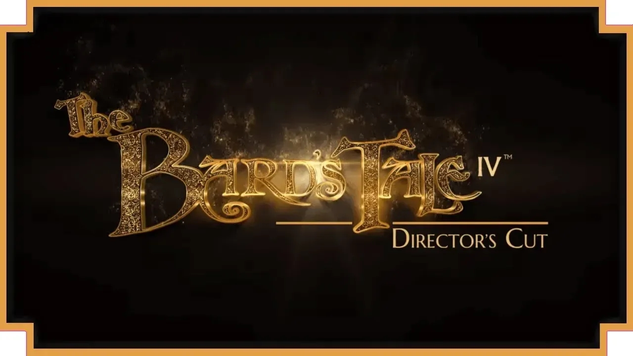 The Bard's Tale IV: Director's Cut