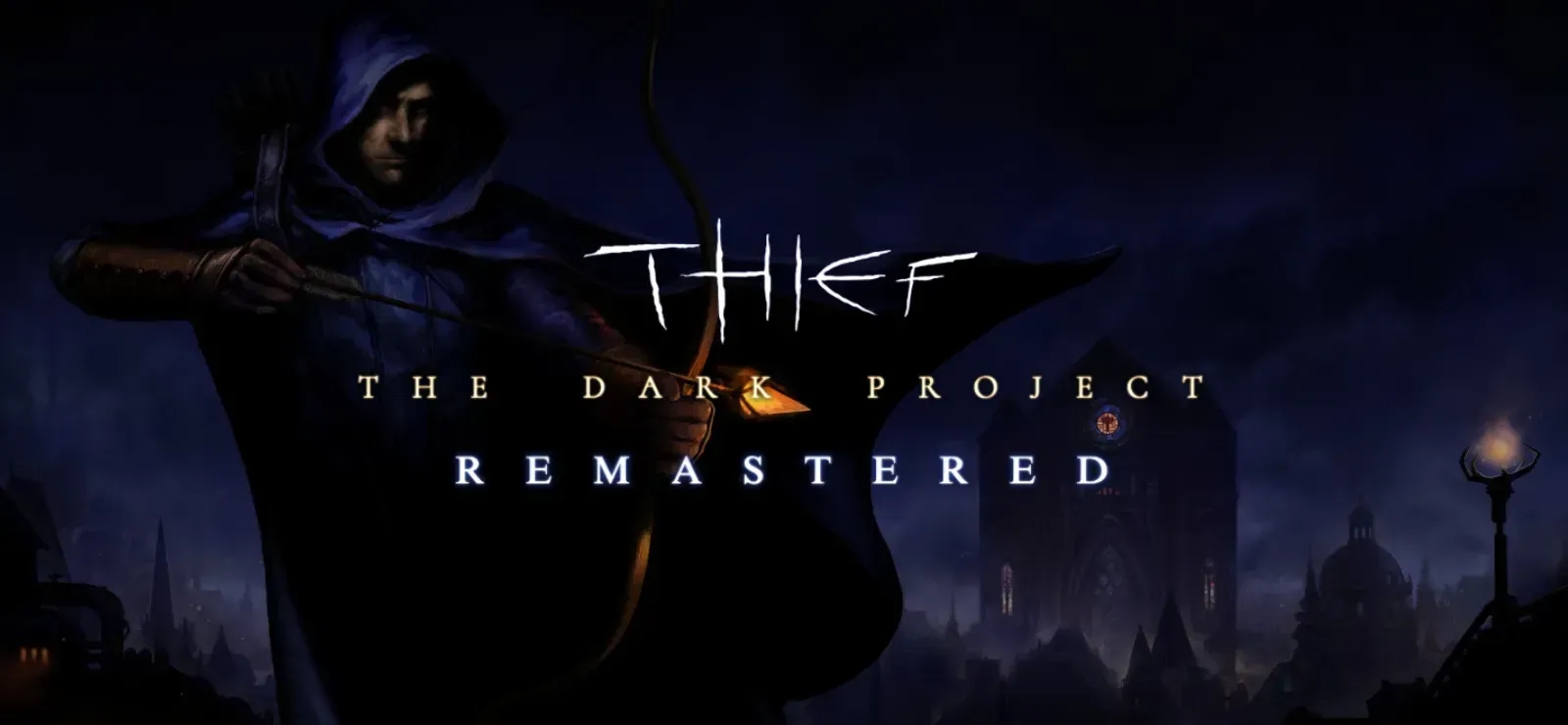 Thief: The Dark Project Remastered