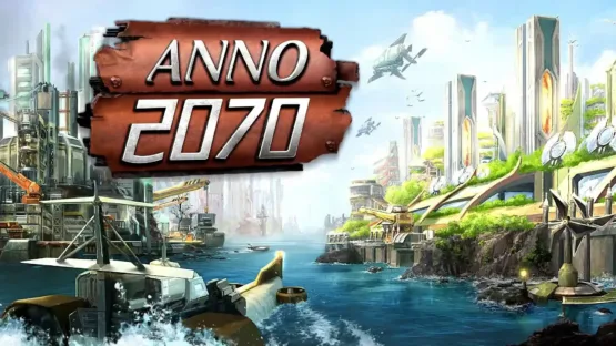 Anno 2070 + Anno 2205 (PC)